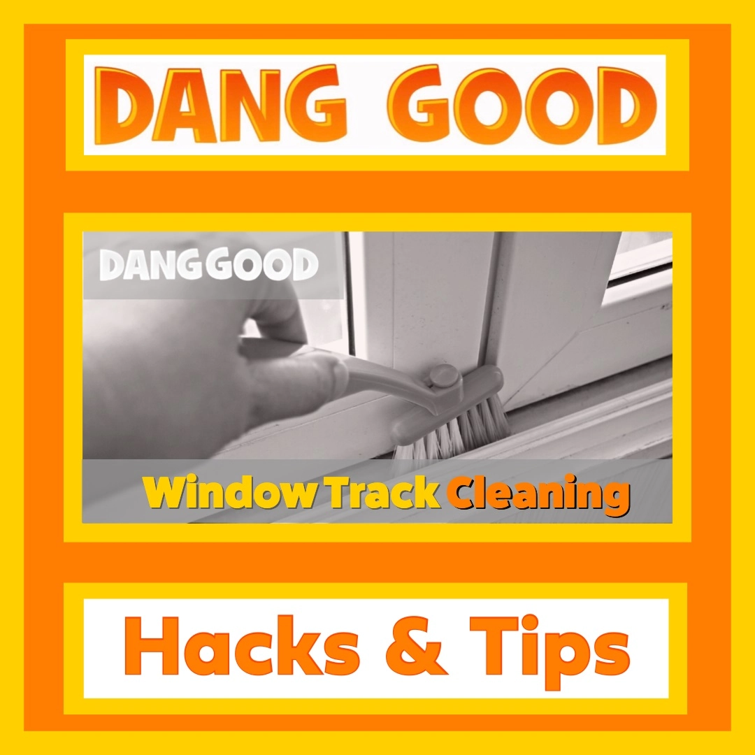 Window Track Cleaning Hacks