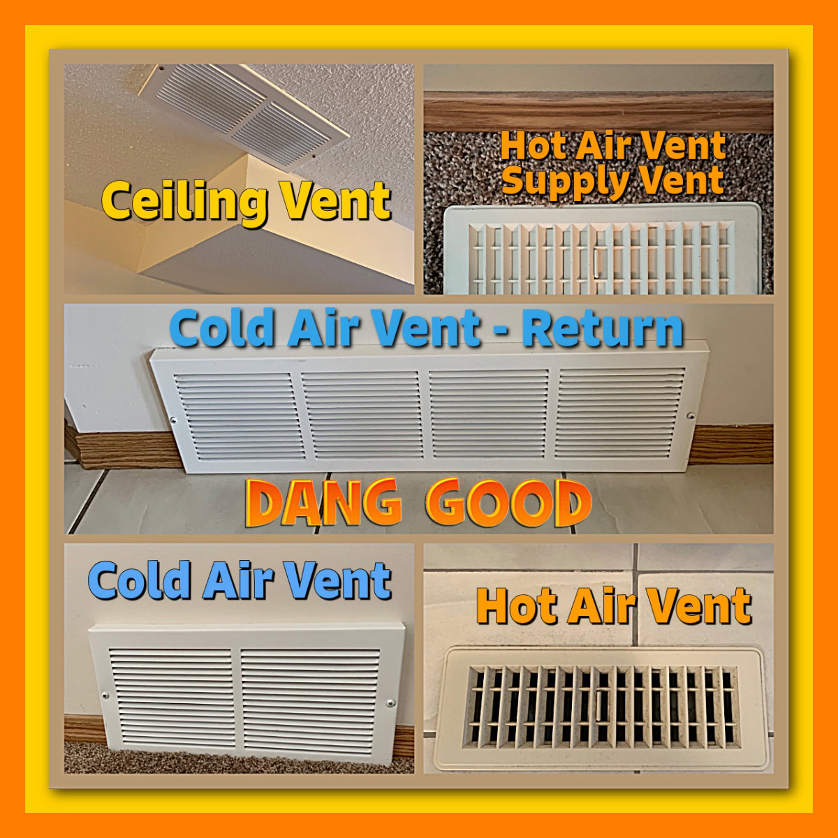 Photos of Supply and Return Air Vents